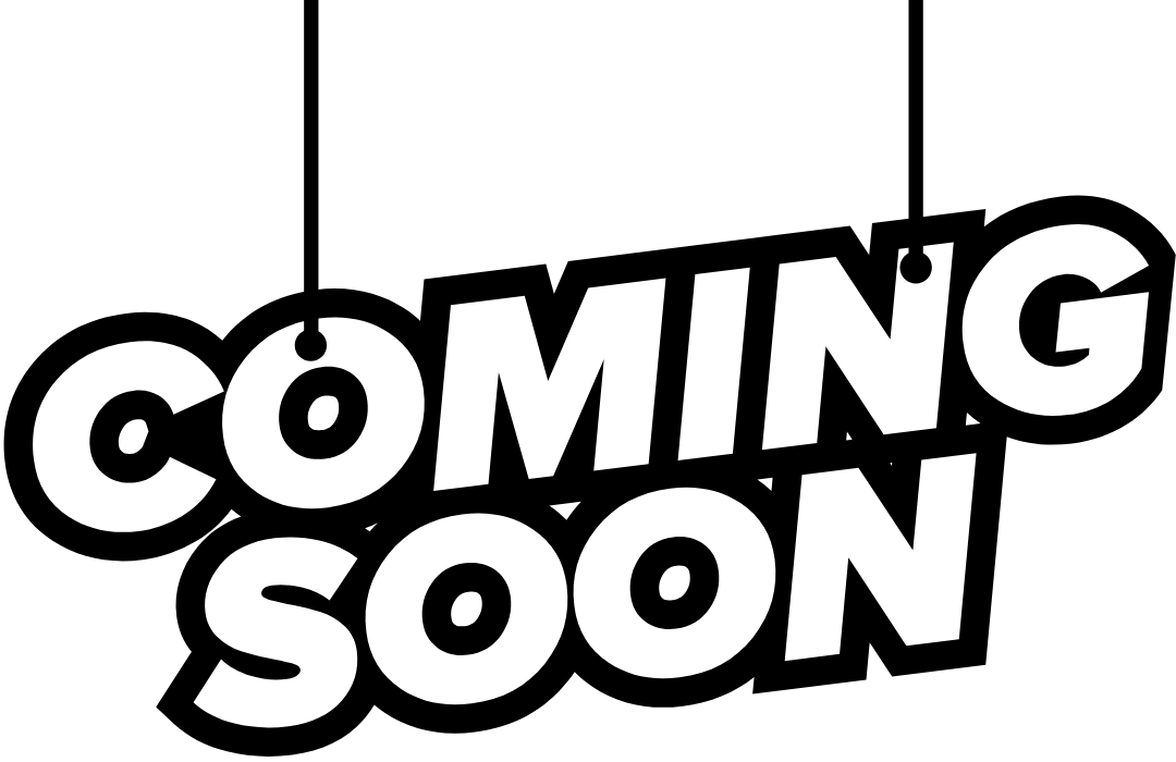 Coming Soon