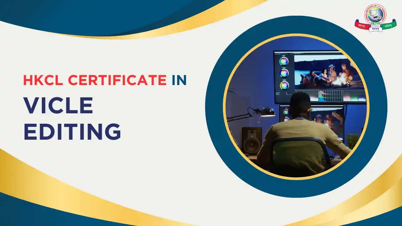 HKCL Certificate in Vicle Editing